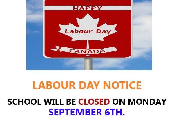 LABOUR DAY NOTICE
