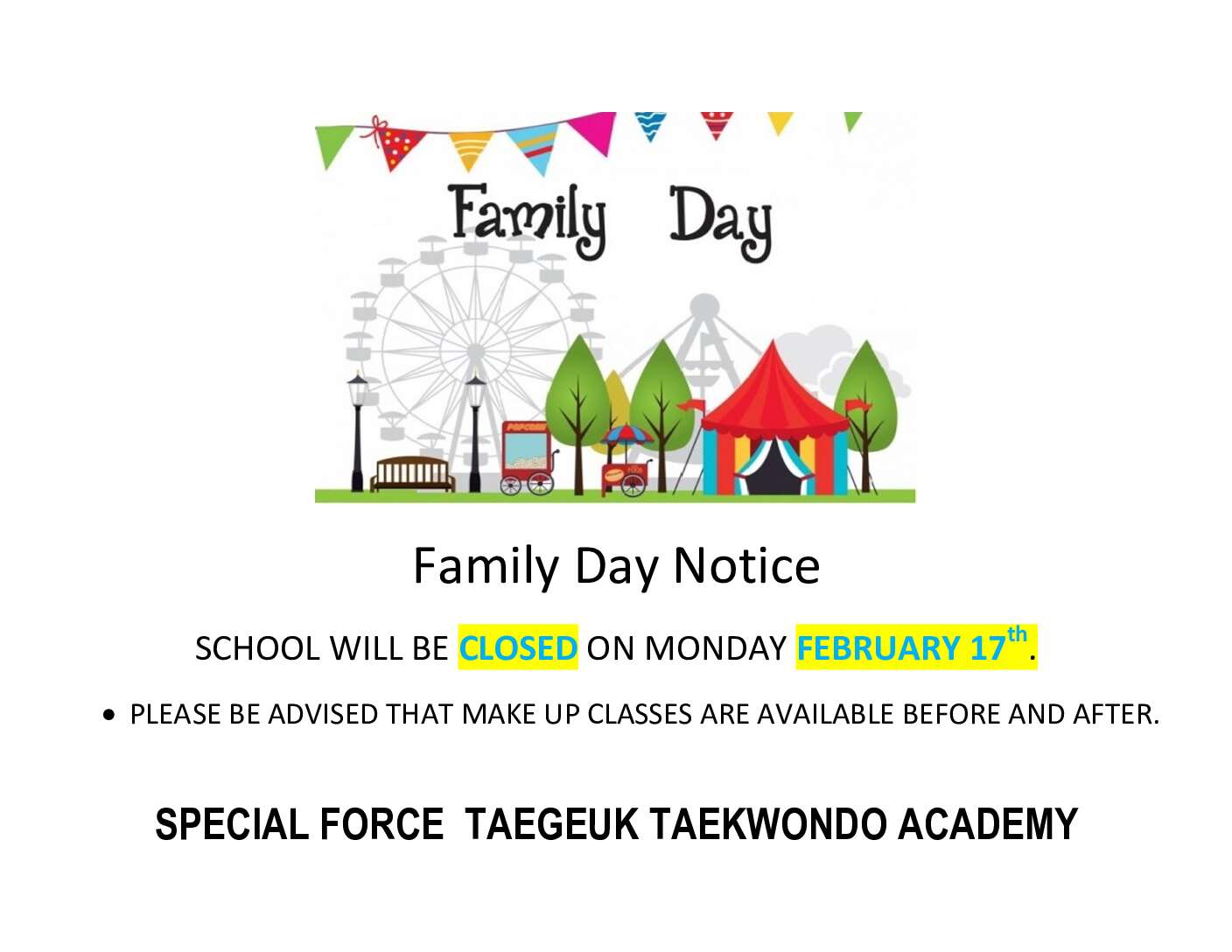 FAMILY DAY NOTICE