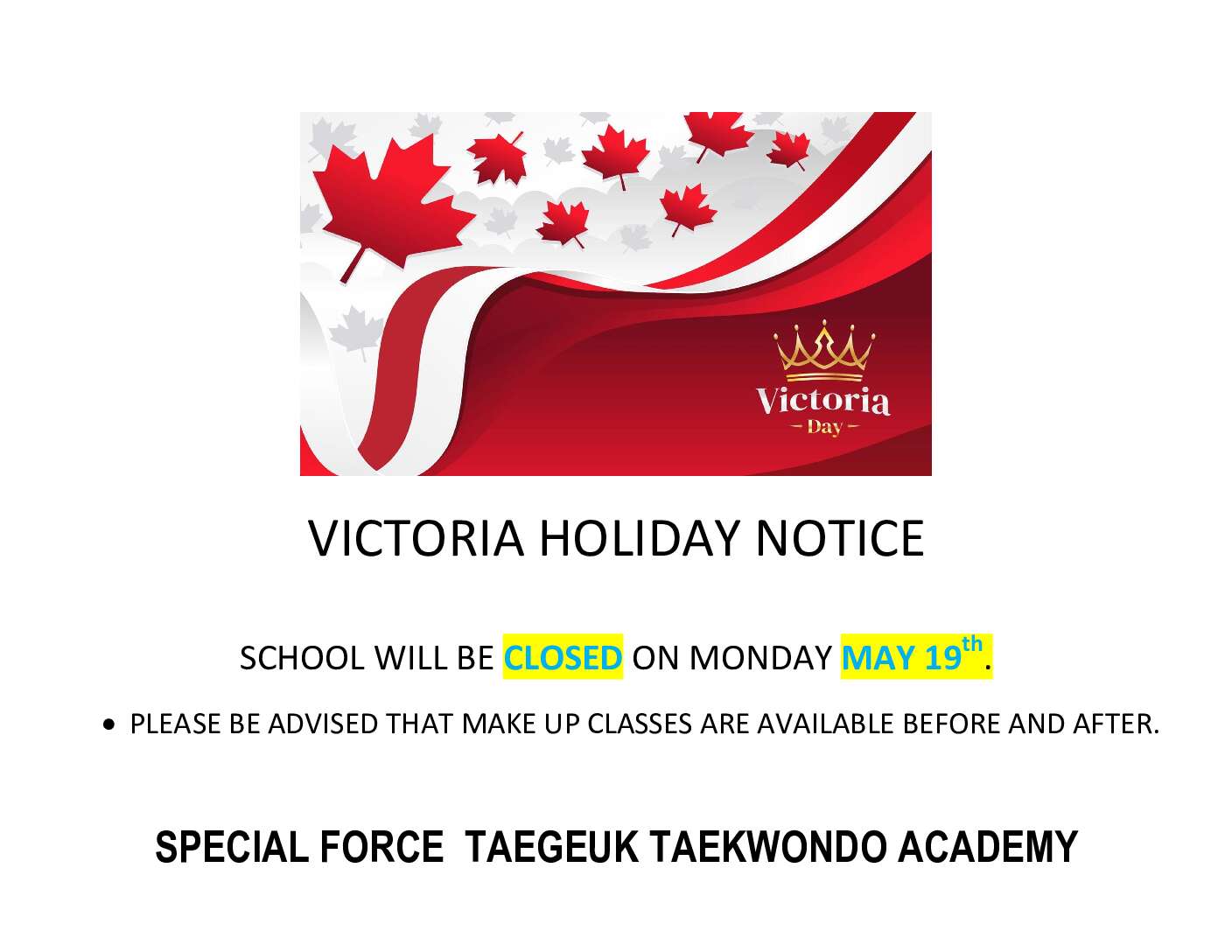 VICTORIA HOLIDAY NOTICE