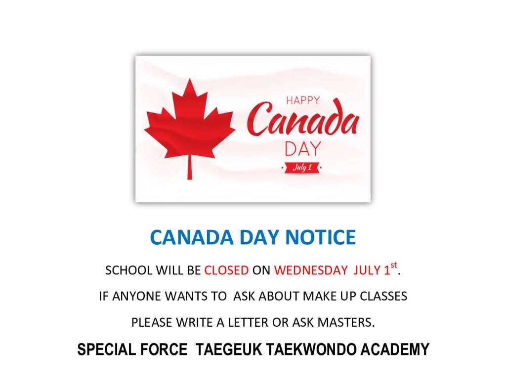 CANADA DAY NOTICE