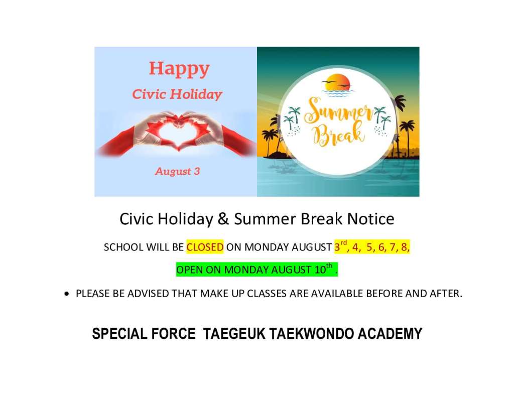 Civic Holiday & Summer Break Notice