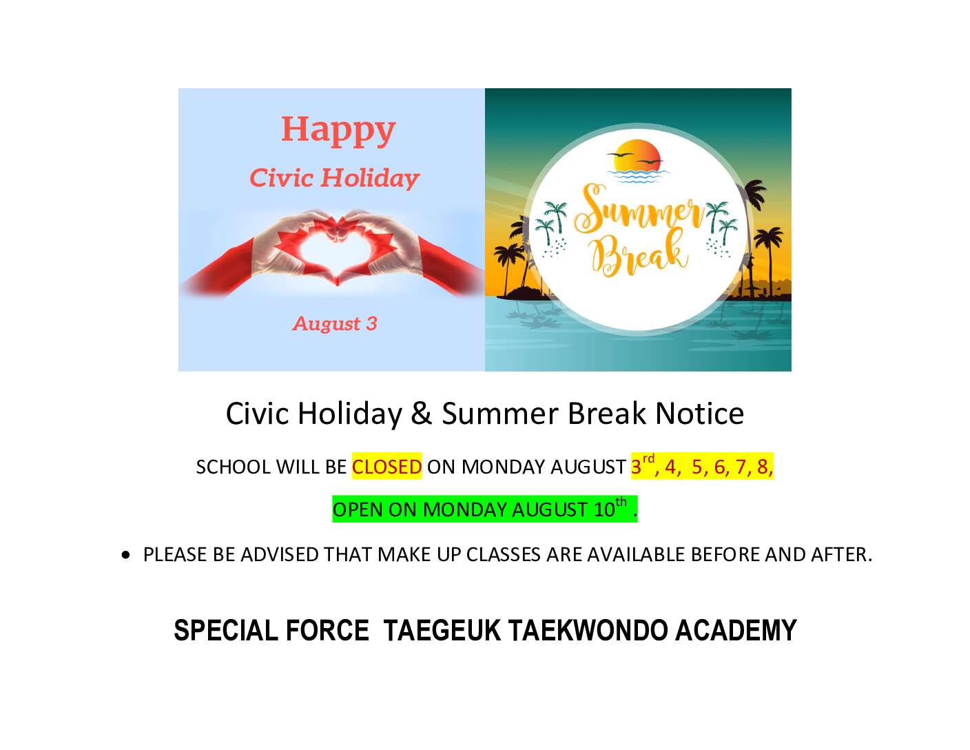 Civic Holiday & Summer Break Notice